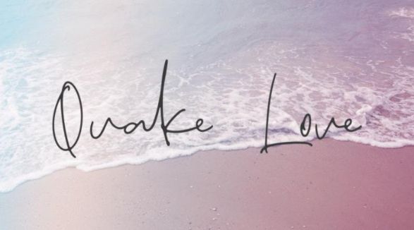 Quake Love
